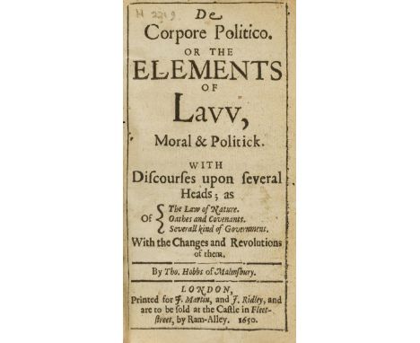 Hobbes (Thomas) De Corpore Politico. Or the Elements of Law, Moral &amp; Politick, first edition, worming to gathering B affe