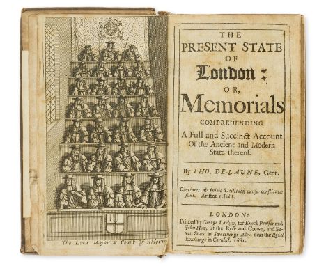 De Laune (Thomas) The Present State of London: or, Memorials comprehending A Full and Succinct Account Of the Ancient and Mod