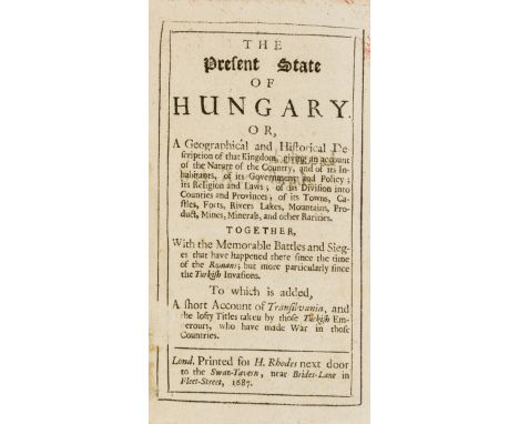 Hungary.- The Present State of Hungary... To which is added, A short Account of Transylvania, first edition, with 2 final adv