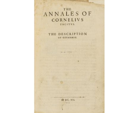 Tacitus (Publius Cornelius) The Annales of Cornelius Tacitus. The Description of Germanie [-The Ende of Nero and Beginning of