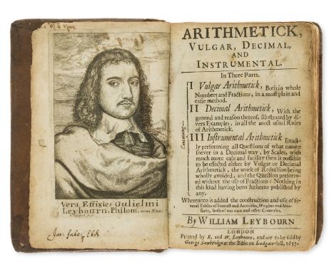 Mathematics.- Leybourn (William) Arithmetick, Vulgar, Decimal, and Instrumental, first edition, engraved portrait frontispiec