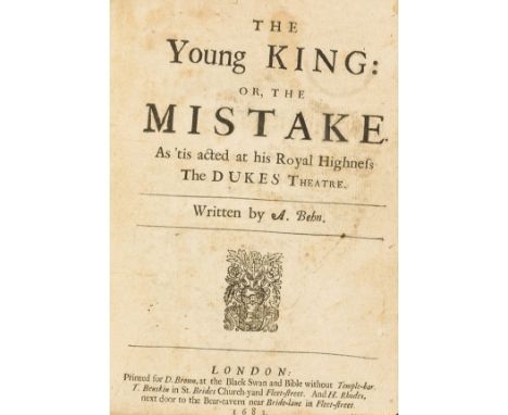 Behn (Aphra) The Young King: or, The Mistake, first edition, foot of title trimmed just touching last number in date, a few o