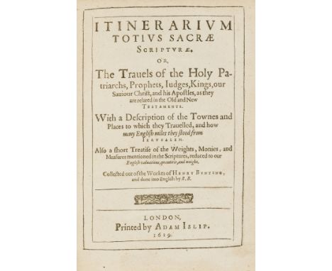 Holy Land.- Bünting (Heinrich) Itinerarium totius Sacrae Scripturae. Or, The Travels of the Holy Patriarchs, Prophets, Iudges