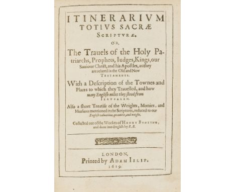 Holy Land.- Bünting (Heinrich) Itinerarium totius Sacrae Scripturae. Or, The Travels of the Holy Patriarchs, Prophets, Iudges