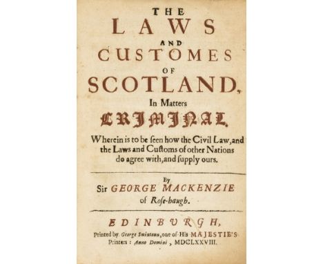 Witchcraft.- Mackenzie (Sir George) The Laws and Customes of Scotland in Matters Criminal, first edition, title in red and bl