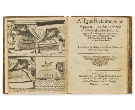 Beckford copy.- Oxenham (James) A True Relation of an Apparition in the likenesse of a Bird with a white brest, that appeared