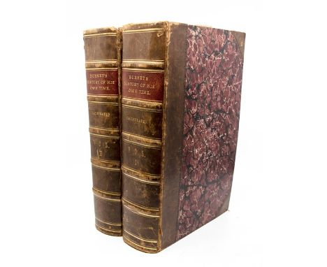 Burnet, [Gilbert]. Bishop Burnet's History of His Own Time, first edition, in two volumes, London: Thomas Ward, Downing &amp;