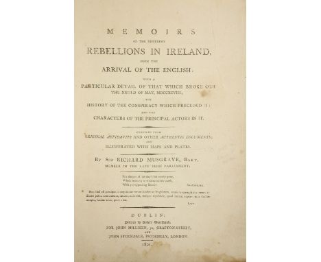 1798: Musgrave (Sir R.) Memoirs of the Different Rebellions in Ireland, thick 4to, D. (J. Miliken) 1801, First, fold. map (re