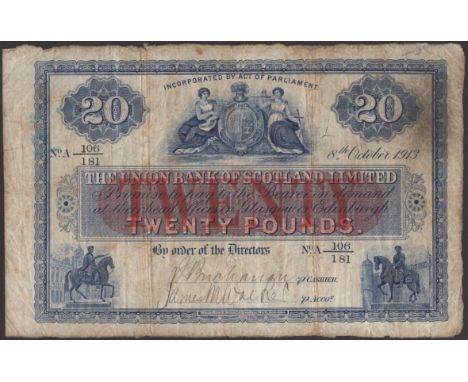 Union Bank of Scotland, £20, 8 October 1913, serial number A 106/181, two manuscript signatures, a lovely original fine examp