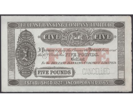Belfast Banking Company, proof £5, c.1918, print on both sides, reverse blue, perforated CANCELLED twice, uncirculated and sc
