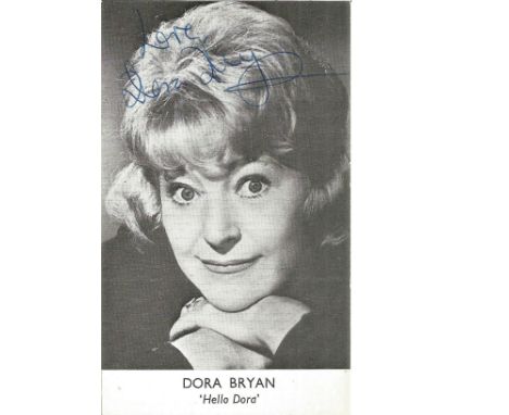 Dora Bryan OBE signed 5 x 3 b/w photo Dora May Bryant 7/2/1923 to 23/7/2014 was an English actress appearing in The Blue Lamp