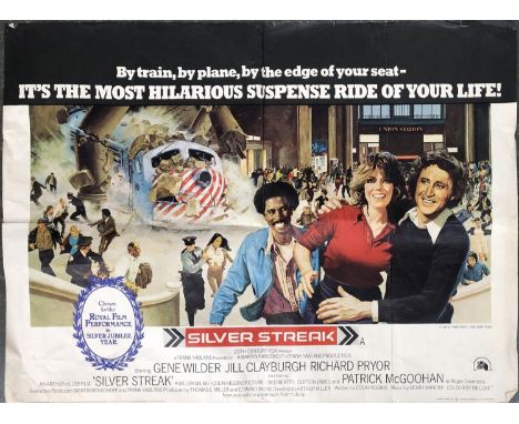 A Silver Streak movie poster, 1976, 20th Century Fox, printed by Lonsdale &amp; Bartholomew, approx. 75x100cm 