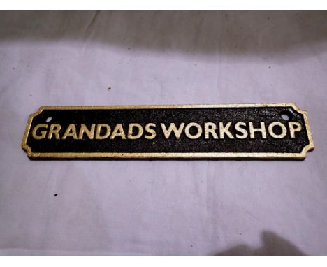 Cast iron Grandads Workshop sign, L: 15 cm. UK P&amp;P Group 1 (£16+VAT for the first lot and £2+VAT for subsequent lots) 