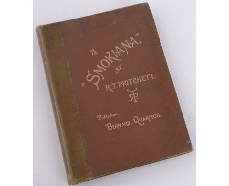 Ye Smokiana - The Pipes of the World,by R T Pritchett, First Edition circa 1890, made as a facsimile of a book from the 1700s