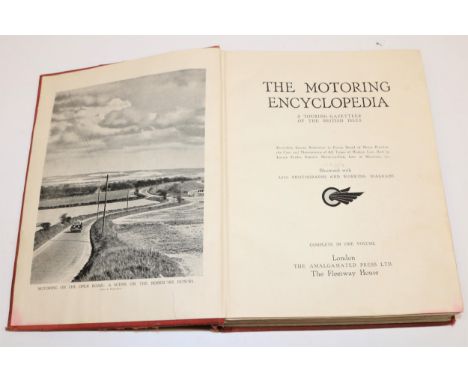 The Motoring Encyclopedia &amp; Touring Gazetteer of the British Isles, The Amalgamated Press Ltd, hardback 