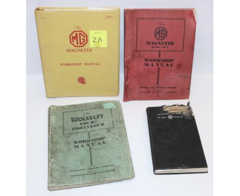 Three MG workshop manuals and a Wolsley Four-Forty Four workshop manual (4) 