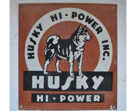 Plate steel enamel advertising sign for Husky Hi-Power Inc, 38.1cm x 35.4cm