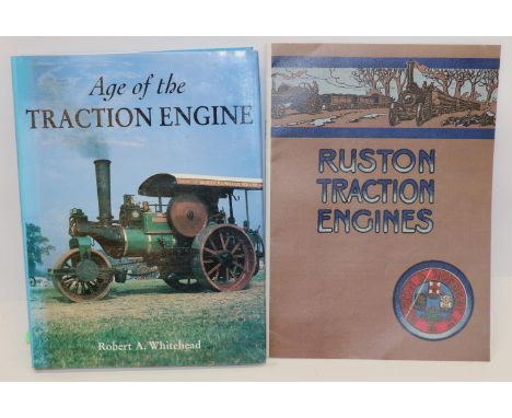 A. Whitehead (Robert) Age of the Traction Engine, Fraser Stewart Books, 1994, hardback with dust jacket, and a reproduction R