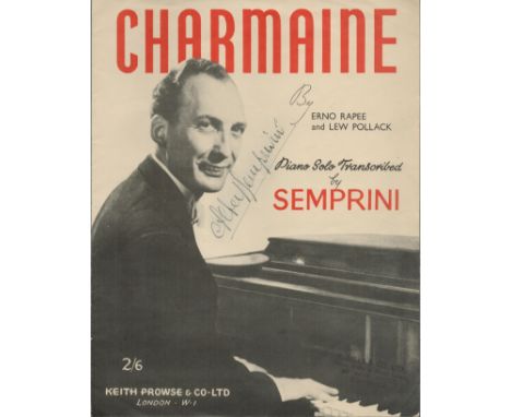 Alberto Semprini signed Charmaine vintage music score sheet signature on front cover. Good condition. All autographs come wit