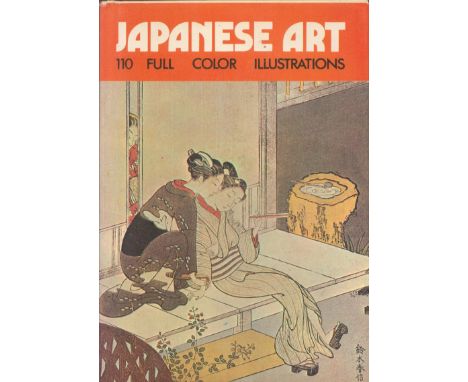 Japanese Art and Korean Art edited by Francesco Abbate Hardback Book 1972 First Edition published by Octopus Books Ltd some a