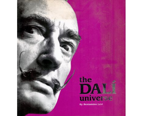 The Dali Universe by Beniamino Levi Softback Book 2000 First Edition printed by Societa editrice Umberto Allemandi and C some