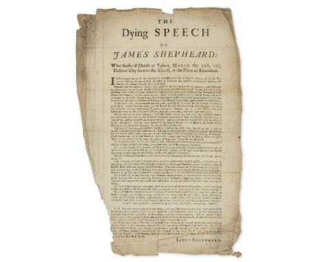 Jacobite Rebellion.- The Dying Speech of James Shepheard: Who Suffer'd Death at Tyburn, March the 17th, 1717/18 Deliver's by 