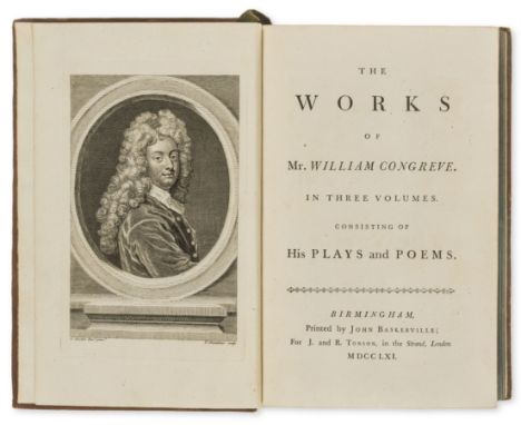 Congreve (William) The Works, 3 vol., first Baskerville edition, engraved portrait and 5 plates, light foxing to first few le