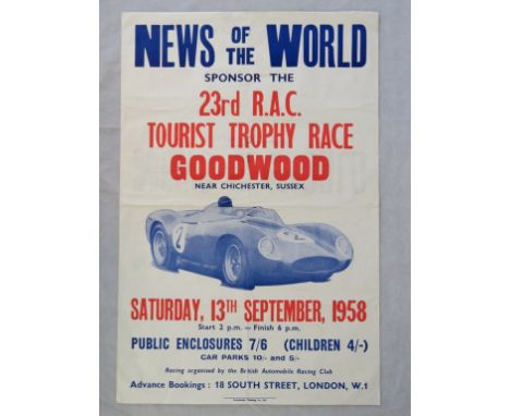 Goodwood RAC Tourist Trophy Race c1958 - A scarce original poster for the 23rd running of the famous event sponsored by "The 