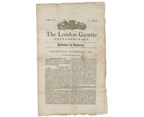 TRAFALGAR AND DEATH OF NELSONThe London Gazette Extraordinary. Numb. 15858 [1365]... Wednesday, November 6, 1805,  4-page new