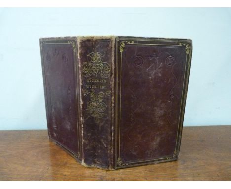 DICKENS CHARLES. &nbsp;The Life &amp; Adventures of Nicholas Nickleby. Illus. by Phiz. Maroon morocco, some rubbing &amp; wea