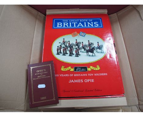 The 'Great Book of Britains by James Opie, Limited Edition Version, in presentation box with four lead figures, certificate, 