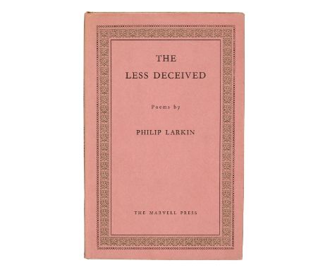 Larkin (Philip). The Less Deceived, 1st edition, 1st issue, Hessle: The Marvell Press, 1955, 1st issue with the misprint 'flo