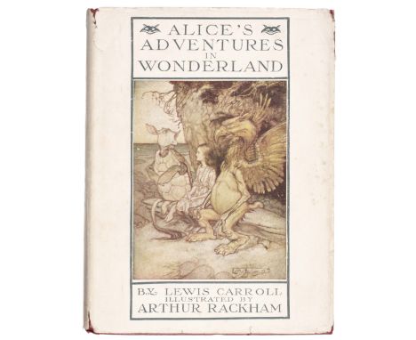 Rackham (Arthur, illustrator). Alice's Adventures in Wonderland, by Lewis Carroll, with a poem by Austin Dobson, 1st U.S. edi