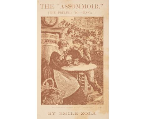 Zola (Emile). The "Assommoir" (the prelude to "Nana"), A Realistic Novel, illustrated with Sixteen Page Engravings, from desi