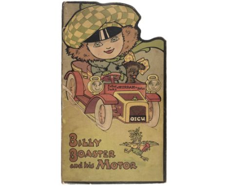 Tuck (Raphael &amp; Sons Ltd, publisher). Billy Boaster and his Motor, illustrated by Dorothy E. Braham, circa 1905, four ful