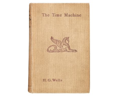 Wells (H. G.) The Time Machine, 1st edition, 1st issue, London: William Heinemann, 1895, 1st issue with 16 pp. advertisements