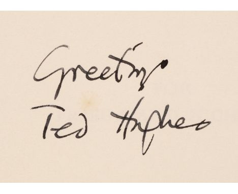 Hughes (Ted). The Earth-Owl and Other Moon-People, 1st edition, London: Faber and Faber, 1963, signed by the author in black 