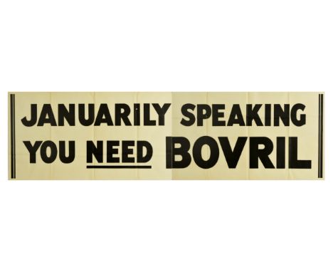 Original vintage advertising poster for Bovril - Januarily speaking you need Bovril - Bold black lettering set over a white b