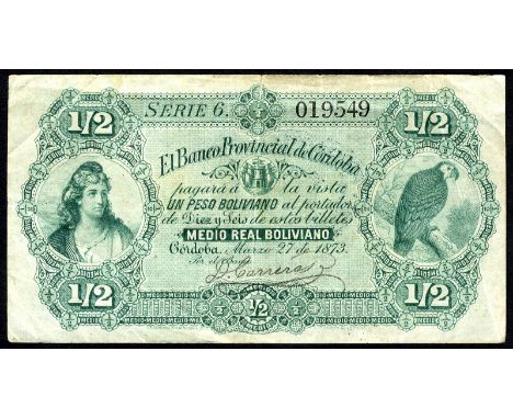 Argentina, P S721, El Banco Provincial de Cordoba, ½ Real Boliviano, 27 March 1873. Portrait of a woman at left, parrot at ri