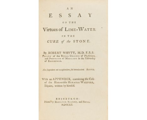 NO RESERVE Medicine.- Whytt (Robert) An Essay on the Virtues of Lime-Water in the Cure of the Stone, first edition, with the 