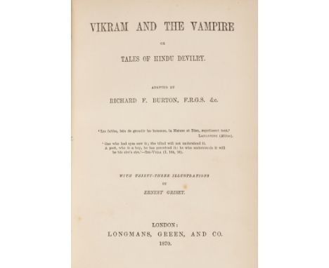 Burton (Richard F.) Vikram and the Vampire or Tales of Hindu Devilry, first edition, frontispiece, plates and illustrations, 