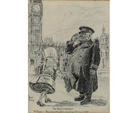 Bernard Partridge (British, 1861-1945), 'The New Citizenship - Mr Punch: "Pass, Education Bill; and all will be much better''