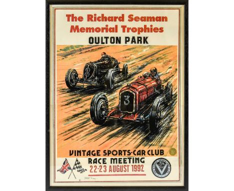 Phil May (b.1925)Poster for The Richard Seaman Memorial Trophies, Vintage Sports Car Club Race Meeting, Oulton Park, 22-23 Au