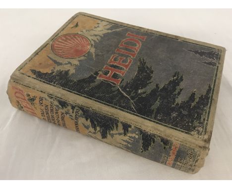 Heidi, first Edition by Johanna Spyri, published by J.M.Dent &amp; sons, illustrated by Lizzie Lawson. Hardback book with ful