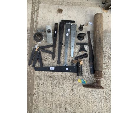 AN ASSORTMENT OF GATE LATCHES, DOOR HANDLES AND A COBBLERS LAST ETC