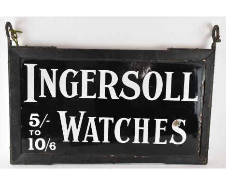 A vintage black and white enamelled double sided hanging Ingersoll Watches sign, inscribed 'Ingersoll Watches, 5/- to 10/6', 