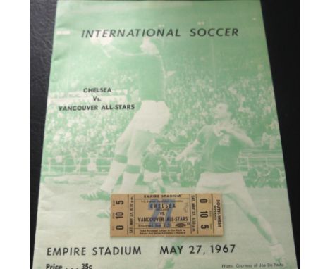 1967 VANCOUVER ALL STARS V CHELSEA PROGRAMME &amp; TICKET
27th May 1967 played at Empire Stadium Vancover both Good&nbsp;