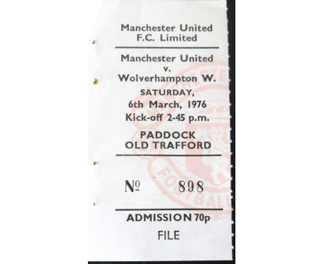 1975-76 MANCHESTER UNITED V WOLVERHAMPTON WANDERERS FA CUP TICKET
6th March 1976 FA Cup&nbsp;