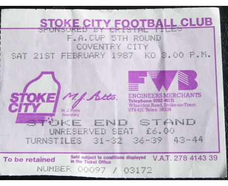 1987 STOKE CITY V COVENTRY CITY FA CUP TICKET - COVENTRY'S CUP WINNING SEASON