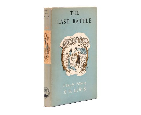 Lewis (C.S.) The Last Battle, first edition, ink ownership name on slightly foxed endpapers, original boards, dust-jacket, li